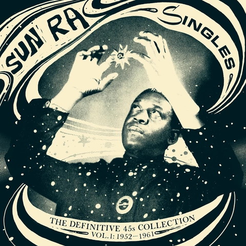 Sun Ra Singles: The Definitive 45's… (3CD)