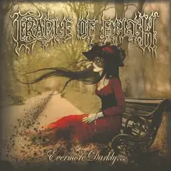 Cradle Of Filth Evermore Darkly (CD)