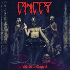Cancer Shadow Gripped (CD)