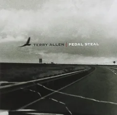 Terry Allen Pedal Steal (CD)