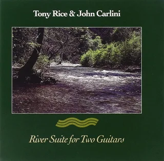 Tony Rice &amp; John Carlini River Suite For Two Guitars (CD)