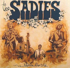 The Sadies Stories Often Told (CD)