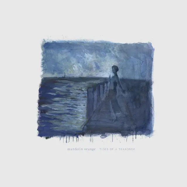 Mandolin Orange Tides Of A Teardrop (CD) 