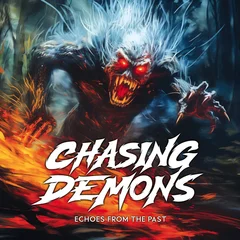 Chasing Demons Echoes From The Past (LP)