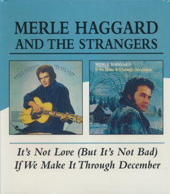 Merle Haggard It's Not Love (But It's Not Bad)/If…(CD)