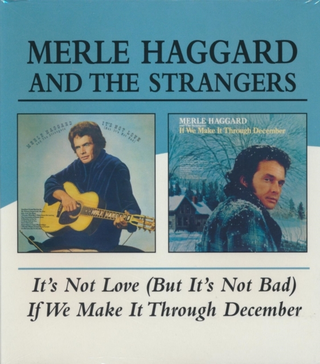 Merle Haggard It's Not Love (But It's Not Bad)/If…(CD)