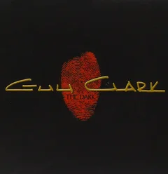 Guy Clark The Dark (CD)