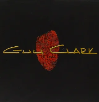 Guy Clark The Dark (CD)