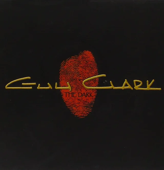 Guy Clark The Dark (CD) 
