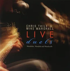 Chris Thile &amp; Mike Marshall Live Duets (CD)
