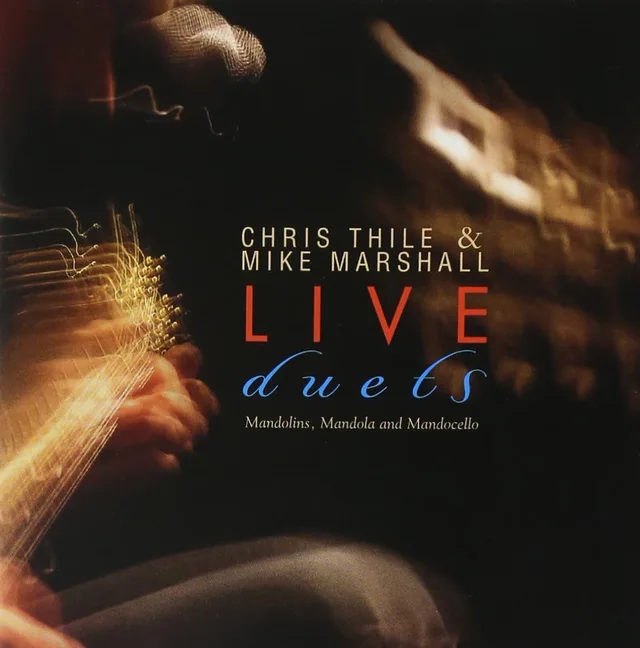 Chris Thile & Mike Marshall Live Duets (CD) 