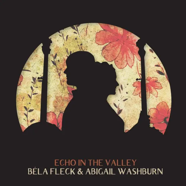 Bela Fleck & Abigail Washburn Echo In The Valley (CD) 