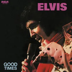 Elvis Presley Good Times - LTD (LP)