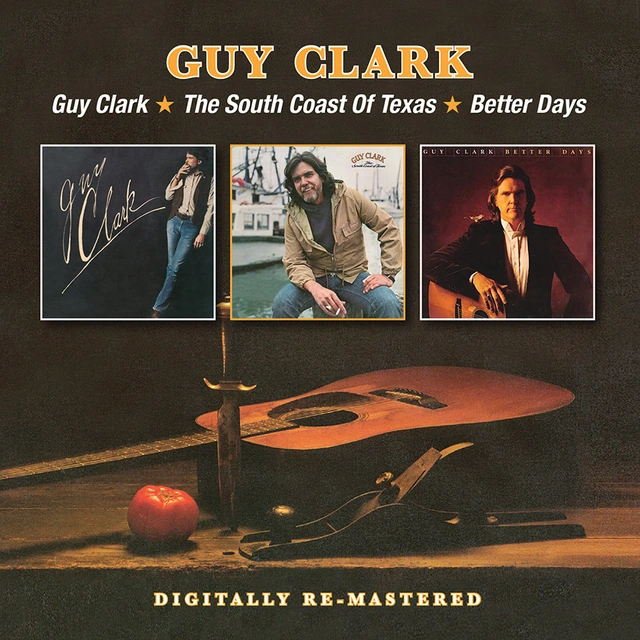 Guy Clark Guy Clark/The South Coast Of Texas…(2CD) 