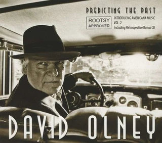 David Olney Predicting The Past: Introducing… (2CD)