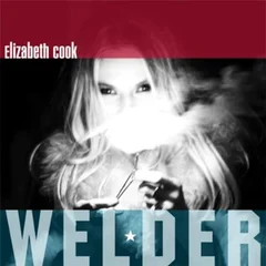 Elizabeth Cook Welder (CD)
