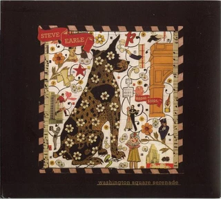 Steve Earle Washington Square Serenade (CD)