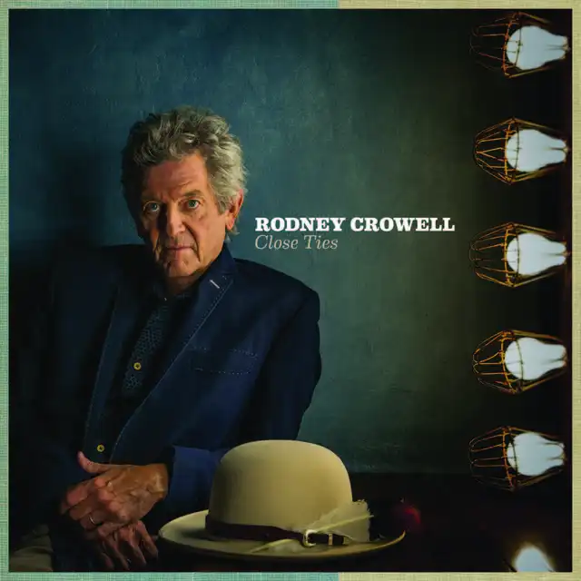Rodney Crowell Close Ties (CD) 