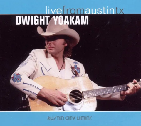 Dwight Yoakam Live From Austin Tx (CD)