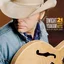 Dwight Yoakam 21st Century Hits: Best Of… (CD)