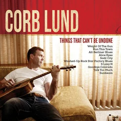 Corb Lund Things That Can't Be Undone (CD)