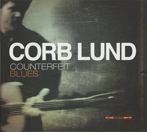 Corb Lund Counterfeit Blues (CD) 