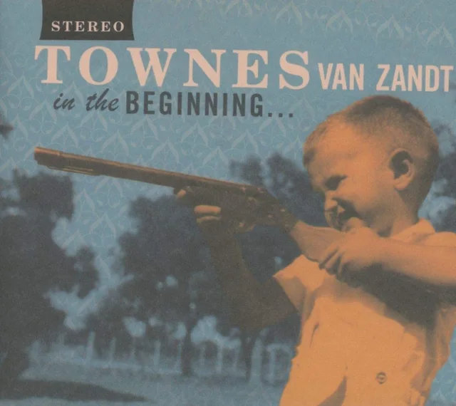 Townes Van Zandt In The Beginning (CD) 