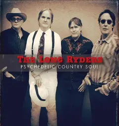 The Long Ryders Psychedelic Country Soul (CD)