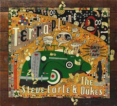 Steve Earle &amp; The Dukes Terraplane (CD)
