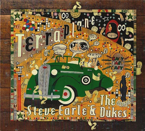 Steve Earle & The Dukes Terraplane (CD) 