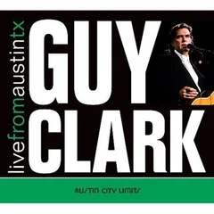 Guy Clark Live From Austin Tx (CD)
