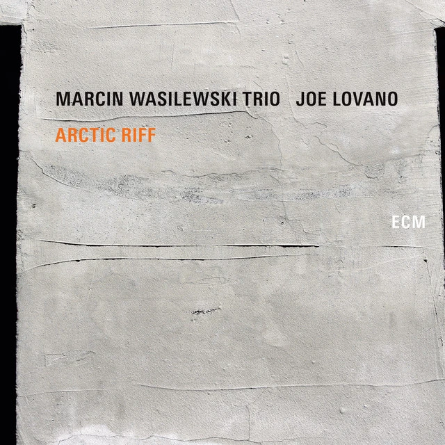 Marcin Wasilewski Trio / Joe Lovano Arctic Riff (2LP) 