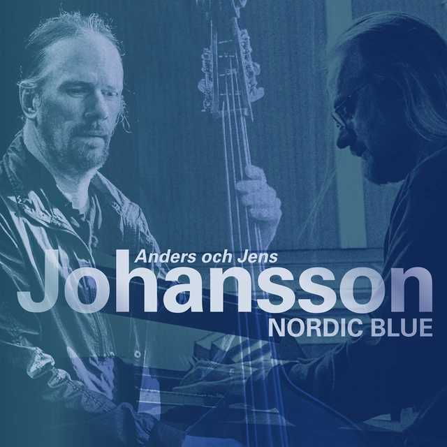 Anders Johansson & Jens Johansson Nordic Blue (LP) 