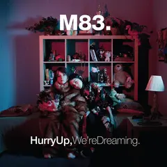 M83 Hurry Up, We're Dreaming (2CD)