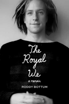 Roddy Bottum The Royal We: A Memoir (BOK)