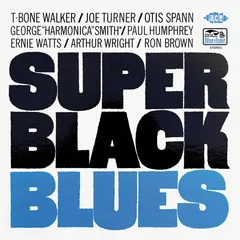 T-Bone Walker/Joe Turner/Otis Spann Super Black Blues (CD)