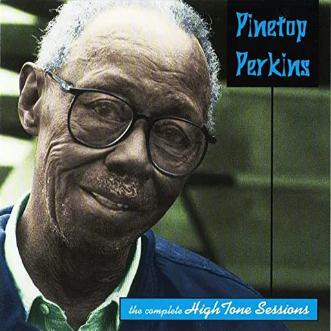 Pinetop Perkins The Complete Hightone Sessions (CD) 