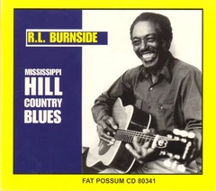 R.L. Burnside Mississippi Hill Country Blues (CD)