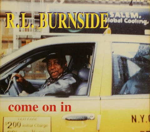 R.L. Burnside Come On In (CD) 