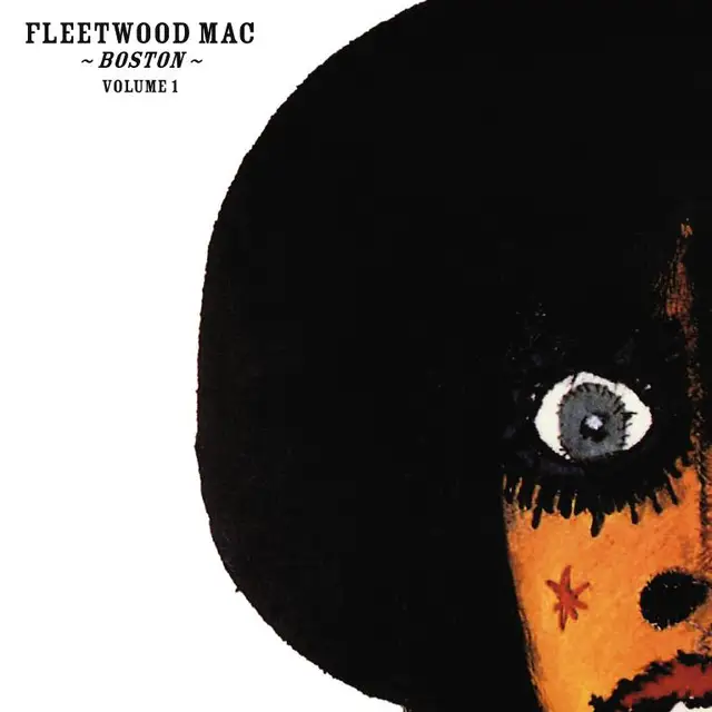Fleetwood Mac Boston Volume 1 (CD) 