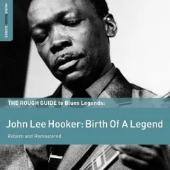 John Lee Hooker The Rough Guide To Blues Legends… (2CD)