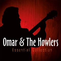 Omar &amp; The Howlers Essential Collection (2CD)