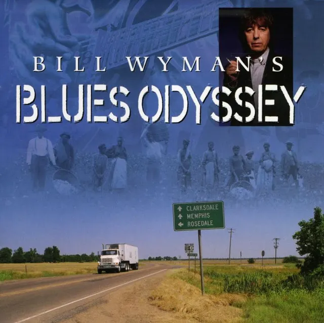 Bill Wyman's Blue Odyssey Bill Wyman's Blue Odyssey (3CD) 