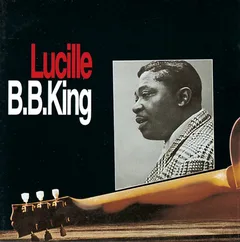 B.B. King Lucille (CD)