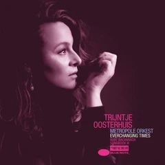 Trijntje Oosterhuis Everchanging Times… (2LP)