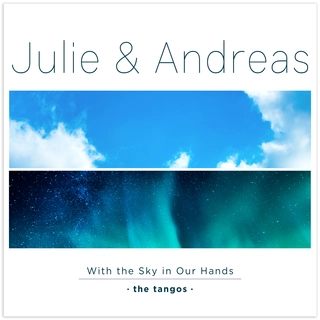 Julie &amp; Andreas With The Sky In Our Hands… (CD)