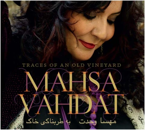 Mahsa Vahdat Traces Of An Old Vineyard (CD) 