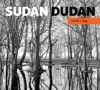Sudan Dudan Inntil I Dag (CD)