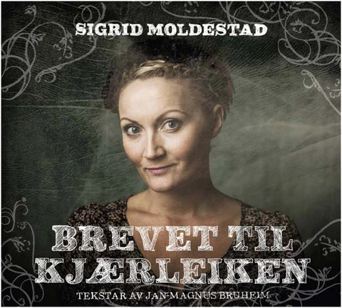 Sigrid Moldestad Brevet Til Kjærleiken (CD) 