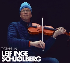 Leif Inge Schjølberg Tjorhæl'N (CD)